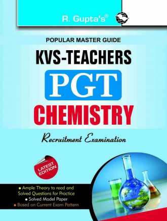 RGupta Ramesh KVS: Chemistry (PGT) Teachers Exam Guide English Medium